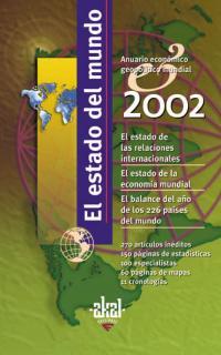 portada El estado del mundo 2002. Anuario económico y geopolítico mundial