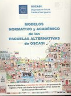 portada Modelos Normativo y Académico de las Escuelas Alternativas de OSCASI