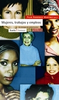 portada Mujeres, trabajos y empleos en tiempos de globalización