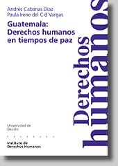 portada Guatemala: de Vicente Menchú a Juan Gerardi. 20 años de lucha por los derechos humanos