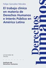 portada El trabajo clínico en materia de Derechos Humanos e Interés Público en América Latina