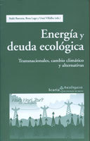 portada Energía y Deuda Ecológica. Transnacionales, cambio climático y alternativas