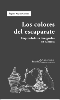 portada Los colores del escaparate. Emprendedores inmigrados en Almería