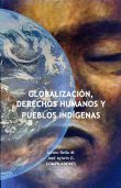 portada Globalización, Derechos Humanos y Pueblos Indígenas