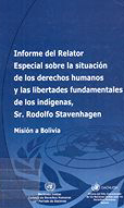 portada Informe del relator especial sobre la situación de los derechos humanos y la libertades fundamentales de los indígenas, Sr. Rodolfo Stavenhagen