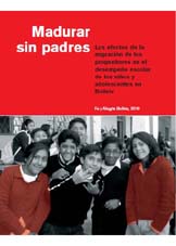 portada Madurar sin padres. Los efectos de la migración de los progenitores en el desempeño escolar de los niños y adolescentes en Bolivia