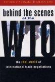 portada Behind the scenes at the WTO: the real world of international trade negotiations
