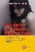 portada Violencia de género y prostitución. la violencia de género contra el colectivo de mujeres que ejercen la prostitución en Bizkaia