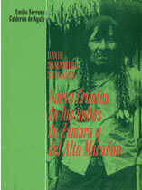 portada David Samaniego Shunaula: Nueva crónica de los indios de Zamora y del Alto Marañón. Historia oral