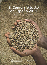 portada El Comercio Justo en España 2011. Comercio y desarrollo