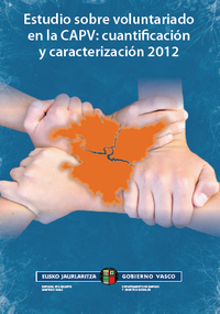 portada Estudio sobre voluntariado en la CAPV : cuantificación y caracterización 2012 = EAEko boluntariotzari buruzko azterlana : kuantifikazioa eta ezaugarriak 2012