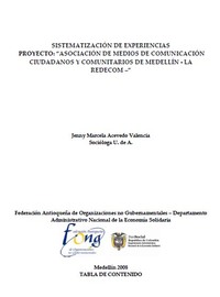 portada Sistematización de experiencias Proyecto: Asociación de medios de comunicación ciudadanos y comunitarios de Medellín la REDECOM
