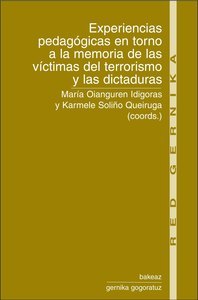 portada Experiencias pedagógicas en torno a la memoria de las víctimas del terrorismo y las dictaduras.