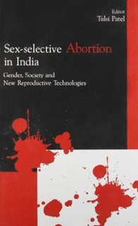 portada Sex-selective abortion in India. Gender, society and new reproductive technologies
