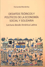 portada Desafíos teóricos y políticos de la economía social y solidaria. 