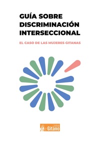 portada Guía sobre discriminación interseccional. El caso de las mujeres gitanas.
