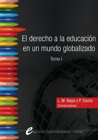 portada El derecho a la educación en un mundo globalizado. Tomo I. Espacio universitario Erein.