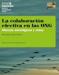portada La colaboración efectiva en las ONG. Alianzas estratégicas y redes.
