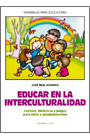 portada Educar en la interculturalidad. Cuentos, dinámicas y juegos para niños y preadolescentes