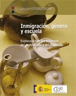 portada Inmigración, género y escuela: exploración de los discursos del profesorado y del alumnado
