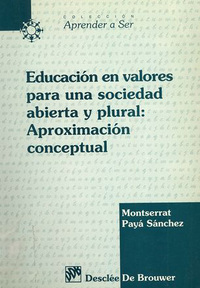 portada Educación en valores para una sociedad abierta y plural: Aproximación conceptual.