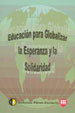 portada Educación para Globalizar la Esperanza y la Solidaridad
