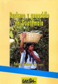 portada Racismo y genocidio en Guatemala