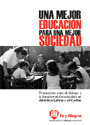 portada Una mejor educación para una mejor sociedad. Propuestas para el diálogo y la transformación educativa en América Latina y el Caribe