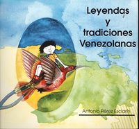 portada Leyendas y tradiciones venezolanas