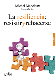 portada La resiliencia: resistir y rehacerse