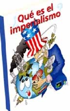 portada ¿Qué es el imperialismo?