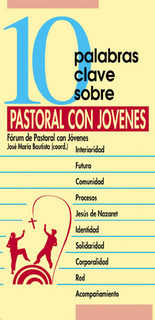 portada 10 palabras clave sobre pastoral con jóvenes