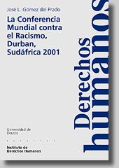 portada La Conferencia Mundial contra el Racismo, Durban, Sudáfrica 2001
