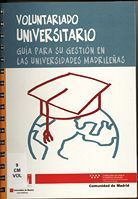 portada Voluntariado universitario. Guía para su gestión en las universidades madrileñas