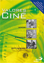 portada Valores de cine: Programas para educar en valores a partir del cine: Amor, Amistad, Optimismo
