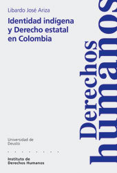 portada Identidad indígena y Derecho Estatal en Colombia