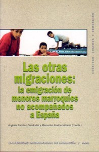 portada Las otras migraciones: la emigración de menores marroquíes no acompañados en España