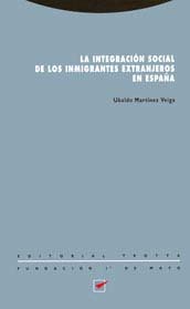 portada La integración social de los inmigrantes extranjeros en España