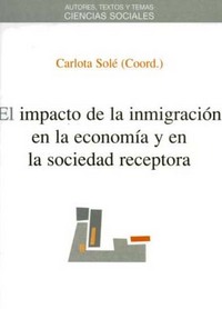 portada El impacto de la inmigración en la economía y en la sociedad receptora