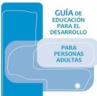 portada Guía de Educación para el Desarrollo para personas adultas  = Garapenerako Hezkuntza Gida, pertsona helduentzat