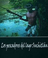 portada Los pescadores del lago Suchitlán