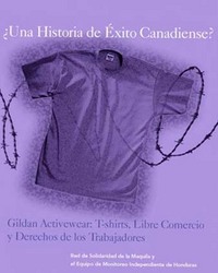 portada ¿Una Historia de éxito Canadiense? Gildan Activewear: T-shirts, Libre Comercio y Derechos de los Trabajadores