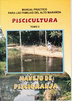 portada Piscicultura. Manejo de piscigranja. Manual práctico para las familias del Alto Marañón