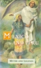portada Mexico and Peru. Miths and legends