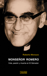 portada Monseñor Romero: Vida, pasión y muerte en El Salvador