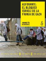 portada Asfixiante: el bloqueo israelí de la franja de Gaza