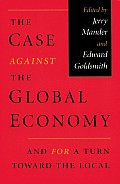 portada The case against the global economy: and for a turn toward the local