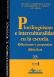 portada Plurilingüismo e interculturalidad en la escuela: reflexiones y propuestas didácticas