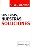 portada Sus crisis, nuestras soluciones