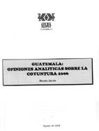 portada Guatemala: opiniones analíticas sobre la coyuntura 2006